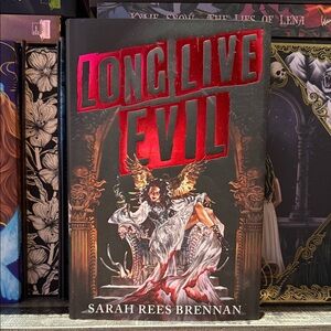 Long Live Evil Book by Sarah Rees Brennan